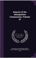 Reports of the Immigration Commission, Volume 21