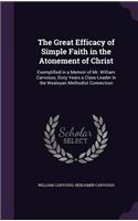 Great Efficacy of Simple Faith in the Atonement of Christ
