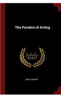 The Paradox of Acting