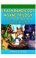 Crash Bandicoot N Sane Trilogy Cheats, Tips, Download Guide Unofficial