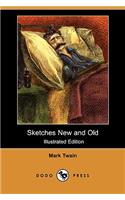 Sketches New and Old (Illustrated Edition) (Dodo Press)
