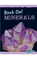 Minerals: (Rock On!)