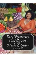 Easy Vegetarian Cooking with Herbs and Spices