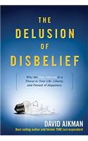 The Delusion of Disbelief