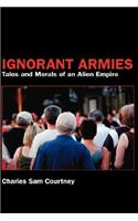 Ignorant Armies