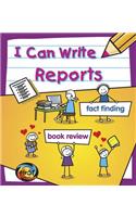 I Can Write Reports