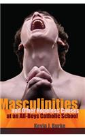 Masculinities and Other Hopeless Causes at an All-Boys Catholic School