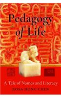 Pedagogy of Life