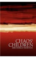 Chaos' Children