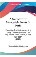 A Narrative Of Memorable Events In Paris