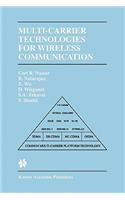 Multi-Carrier Technologies for Wireless Communication