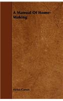A Manual Of Home-Making