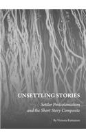 Unsettling Stories