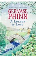 A Lesson in Love: Book 4 in the gorgeously endearing Little Village School series(The Little Village School Series)