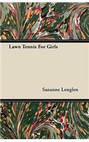 Lawn Tennis For Girls