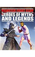 Heroes of Myths and Legends