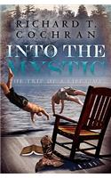 Into the Mystic: (English)