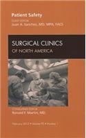 Patient Safety, an Issue of Surgical Clinics
