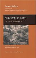 Patient Safety, an Issue of Surgical Clinics