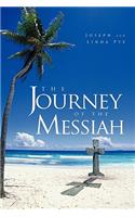 The Journey of the Messiah
