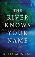 The River Knows Your Name