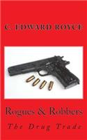 Rogues & Robbers