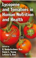 Lycopene and Tomatoes in Human Nutrition and Health