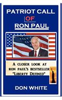 Patriot Call of Ron Paul