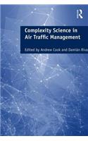 Complexity Science in Air Traffic Management