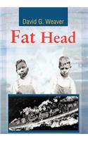 Fat Head