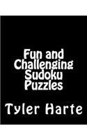 Fun and Challenging Sudoku Puzzles: An Enjoyable Collection of Puzzles