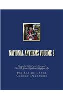 National Anthems Volume 2