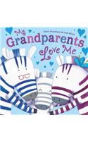 My Grandparents Love Me: (English)