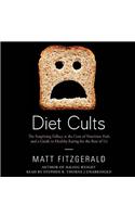 Diet Cults Lib/E