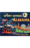 The Spooky Express Alabama