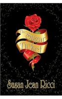 The Sugar Ticket: The Sugar Ticket: The Sugar Ticket