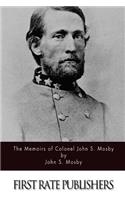 The Memoirs of Colonel John S. Mosby