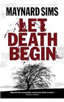 Let Death Begin: (English)