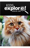 Siberian Cats - Kids Explore