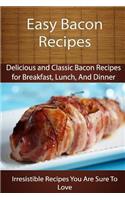 Easy Bacon Recipes