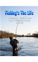 Fishing's the Life: Weekly Planner 2015