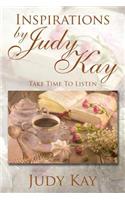 Inspirations by Judy Kay