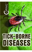 Coping with Tick-Borne Diseases