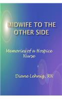 Midwife to the Other Side
