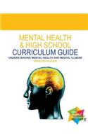 Mental Health & High School Curriculum Guide