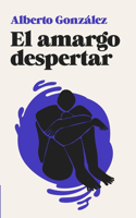 amargo despertar