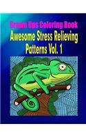 Grown Ups Coloring Book Awesome Stress Relieving Patterns Vol. 1 Mandalas: (English)