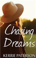 Chasing Dreams