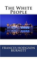 White People Frances Hodgson Burnett