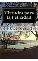 Virtudes para la Felicidad